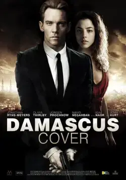 Дамасское укрытие / Damascus Cover (2017) фильм скачать через торрет бесплатно в хорошем качестве