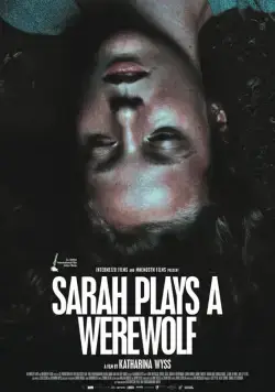 Сара играет оборотня / Sarah joue un loup garou (2018) фильм скачать через торрет бесплатно в хорошем качестве