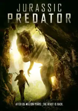 Хищник Юрского Периода / Jurassic Predator (2018) фильм скачать через торрет бесплатно в хорошем качестве