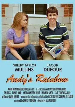 Радуга Энди / Andy's Rainbow (2016) фильм скачать через торрет бесплатно в хорошем качестве