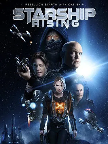Звездный крейсер: Восстание / Starship: Rising (2014) фильм скачать через торрет бесплатно в хорошем качестве