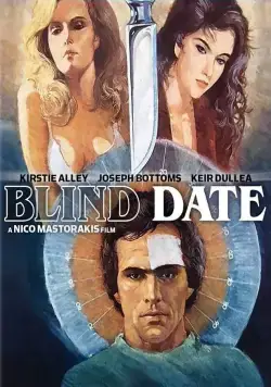 Свидание с незнакомцем / Blind Date (1984) фильм скачать через торрет бесплатно в хорошем качестве