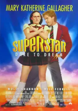 Суперзвезда / Superstar (1999) фильм скачать через торрет бесплатно в хорошем качестве