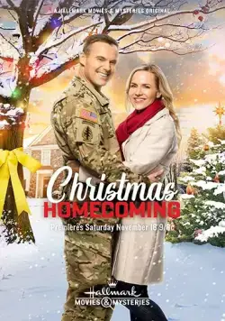 Возвращение под Рождество / Christmas Homecoming (2017) фильм скачать через торрет бесплатно в хорошем качестве