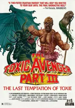 Токсичный мститель 3: Последнее искушение Токси / The Toxic Avenger Part III: The Last Temptation of Toxie (1989) фильм скачать торрент файле бесплатно Скачать Токсичный мститель 3: Последнее искушение Токси / The Toxic Avenger Part III: The Last Temptation of Toxie(1989) фильм с торрента бесплатно