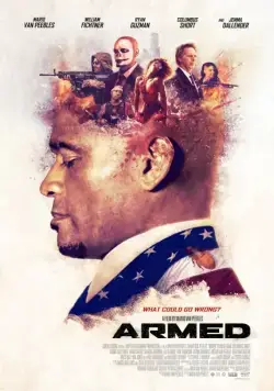 Вооруженный / Armed (2018) фильм скачать через торрет бесплатно в хорошем качестве