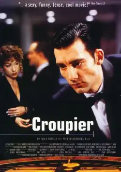 Крупье / Croupier (1998) фильм скачать через торрет бесплатно в хорошем качестве