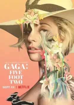 Гага: 155 см / Gaga: Five Foot Two (2017) фильм скачать через торрет бесплатно в хорошем качестве