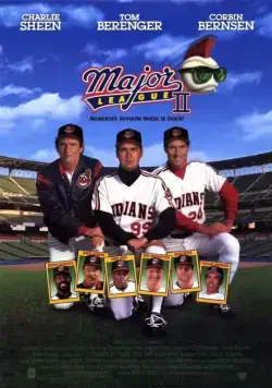 Высшая лига 2 / Major League II (1994) фильм скачать через торрет бесплатно в хорошем качестве