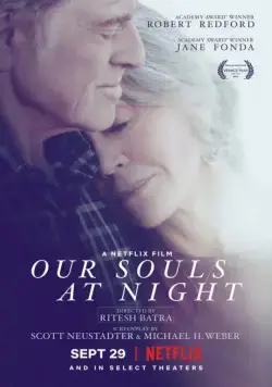 Наши души по ночам / Our Souls at Night (2017) фильм скачать через торрет бесплатно в хорошем качестве
