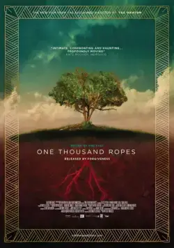 Тысяча верёвок / One Thousand Ropes (2016) фильм скачать через торрет бесплатно в хорошем качестве