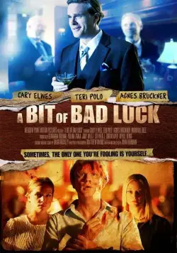 Немножко неудачи / A Bit of Bad Luck (2014) фильм скачать через торрет бесплатно в хорошем качестве
