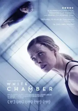 Белая камера / White Chamber (2018) фильм скачать через торрет бесплатно в хорошем качестве