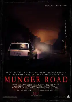 Мангер Роуд / Munger Road (2011) фильм скачать через торрет бесплатно в хорошем качестве