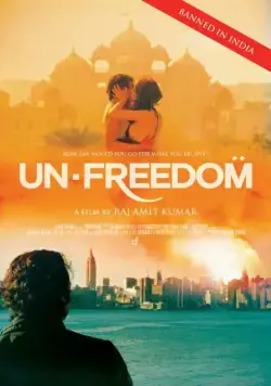 Несвобода / Unfreedom (2014) фильм скачать через торрет бесплатно в хорошем качестве