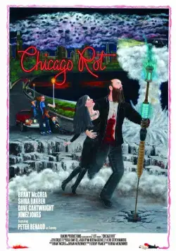 Гнилой Чикаго / Chicago Rot (2015) фильм скачать через торрет бесплатно в хорошем качестве