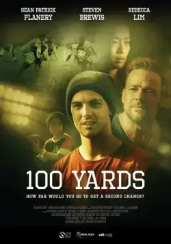100 ярдов / 100 Yards (2019) фильм скачать через торрет бесплатно в хорошем качестве