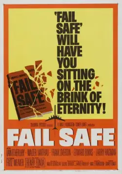 Система безопасности / Fail Safe (1964) фильм скачать через торрет бесплатно в хорошем качестве