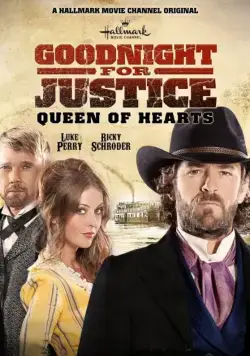 Справедливый судья 2 / Goodnight for Justice: Queen of Hearts (2013) фильм скачать через торрет бесплатно в хорошем качестве