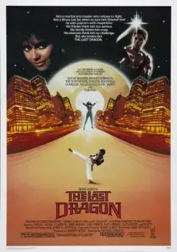Последний дракон / Berry Gordy's The Last Dragon (1985) фильм скачать через торрет бесплатно в хорошем качестве