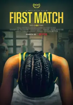 Первый поединок / First Match (2018) фильм скачать через торрет бесплатно в хорошем качестве