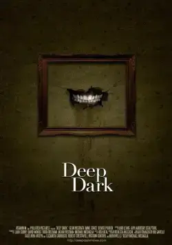 Глубокая тьма / Deep Dark (2015) фильм скачать через торрет бесплатно в хорошем качестве