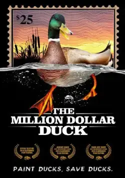 Утка на миллион / The Million Dollar Duck (2016) фильм скачать через торрет бесплатно в хорошем качестве