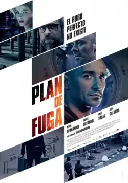 План побега / Plan de fuga (2016) фильм скачать через торрет бесплатно в хорошем качестве