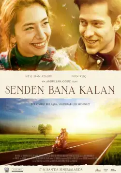 Всё, что мне осталось от тебя / Senden Bana Kalan (2015) фильм скачать через торрет бесплатно в хорошем качестве