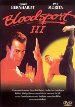 Кровавый спорт 3 / Bloodsport III (1996) фильм скачать торрент файле бесплатно Скачать Кровавый спорт 3 / Bloodsport III(1996) фильм с торрента бесплатно