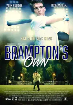 Брэмптонский игрок / Brampton's Own (2018) фильм скачать через торрет бесплатно в хорошем качестве