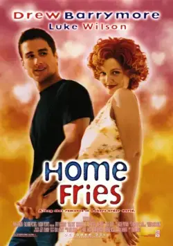 Вот такие пироги / Home Fries (1998) фильм скачать через торрет бесплатно в хорошем качестве