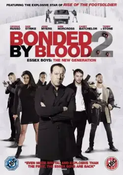 Связанные кровью 2 / Bonded by Blood 2 (2017) фильм скачать через торрет бесплатно в хорошем качестве