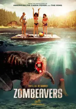 Бобры-зомби / Zombeavers (2014) фильм скачать через торрет бесплатно в хорошем качестве