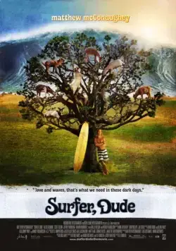 Серфер / Surfer, Dude (2008) фильм скачать через торрет бесплатно в хорошем качестве