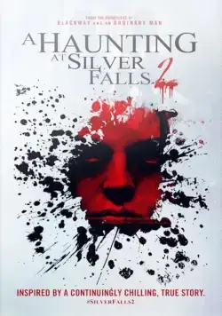 Серебряный водопад 2 / A Haunting at Silver Falls 2 (2019) фильм скачать через торрет бесплатно в хорошем качестве