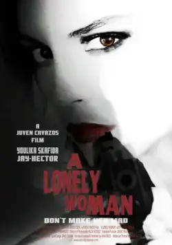 Одинокая женщина / A Lonely Woman (2016) фильм скачать через торрет бесплатно в хорошем качестве