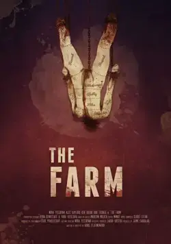 Ферма / The Farm (2018) фильм скачать через торрет бесплатно в хорошем качестве