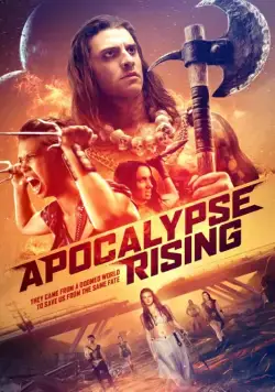 Апокалипсис начинается / Apocalypse Rising (2018) фильм скачать через торрет бесплатно в хорошем качестве