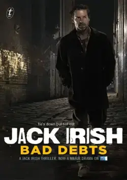 Джек Айриш: Безнадежные долги / Jack Irish: Bad Debts (2012) фильм скачать через торрет бесплатно в хорошем качестве