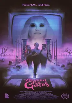 За вратами / Beyond the Gates (2016) фильм скачать через торрет бесплатно в хорошем качестве