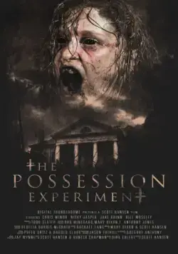 Эксперимент «Одержимость» / The Possession Experiment (2016) фильм скачать через торрет бесплатно в хорошем качестве