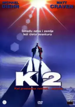 К2: Предельная высота / K2: The Ultimate High (1991) фильм скачать через торрет бесплатно в хорошем качестве