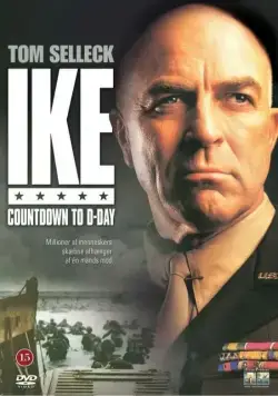 Айк: обратный отсчет / Ike: Countdown to D-Day (2004) фильм скачать через торрет бесплатно в хорошем качестве