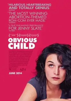 Свой ребёнок / Obvious Child (2014) фильм скачать через торрет бесплатно в хорошем качестве