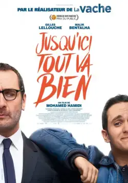 Пока всё хорошо / Jusqu'ici tout va bien (2019) фильм скачать через торрет бесплатно в хорошем качестве
