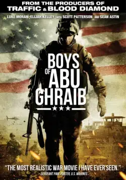 Парни из Абу-Грейб / Boys of Abu Ghraib (2014) фильм скачать через торрет бесплатно в хорошем качестве