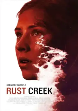 Ржавый ручей / Rust Creek (2018) фильм скачать через торрет бесплатно в хорошем качестве