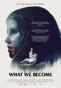 Зона X / What We Become (2015) фильм скачать через торрет бесплатно в хорошем качестве
