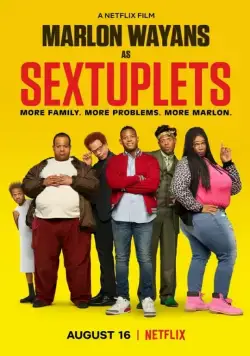 Шестерняшки / Sextuplets (2019) фильм скачать через торрет бесплатно в хорошем качестве